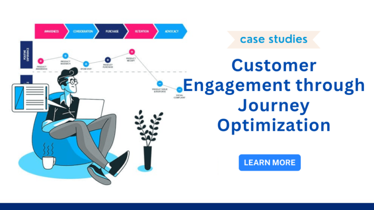 Customer Engagement through Journey Optimization